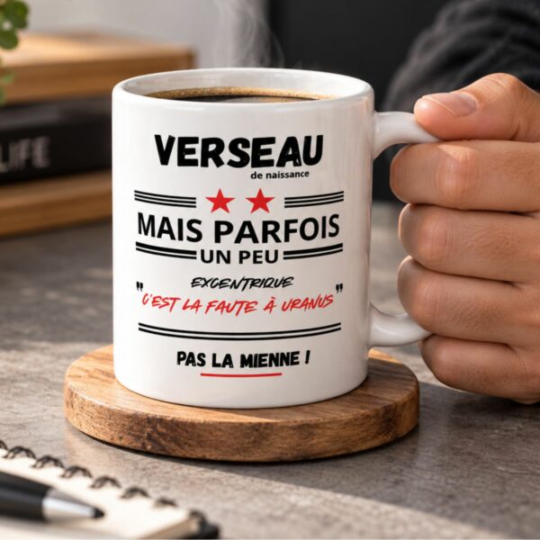 Mug VERSEAU Humour | Excentrique ? C’est la faute à Uranus !
