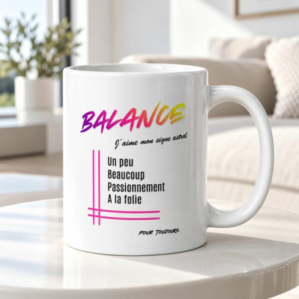 Mug pour femme Balance | « Un peu, Beaucoup, Passionnément, À la folie » – Cadeau Tendance Astro