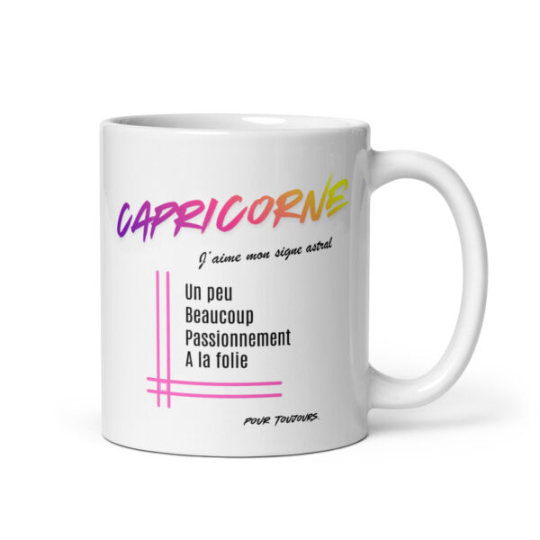 Accueil Mug pour femme Capricorne | « Un peu, Beaucoup, Passionnément, À la folie » – Cadeau Tendance Astro