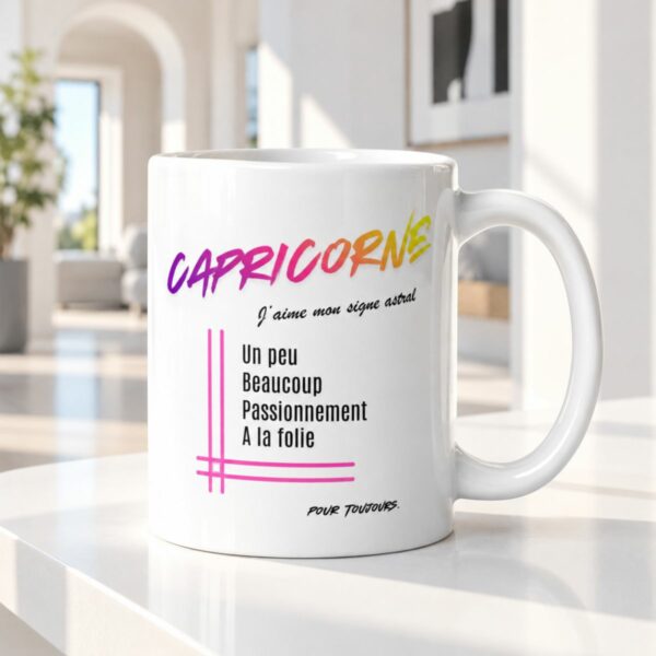Mug pour femme Capricorne | « Un peu, Beaucoup, Passionnément, À la folie » – Cadeau Tendance Astro