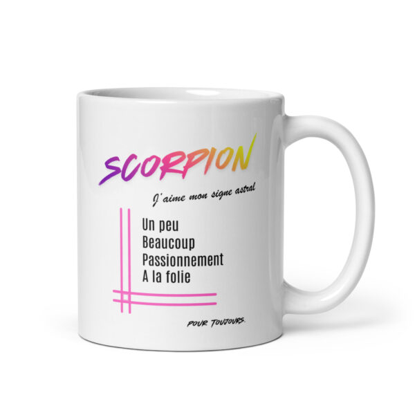 Mug pour femme Scorpion | « Un peu, Beaucoup, Passionnément, À la folie » – Cadeau Tendance Astro