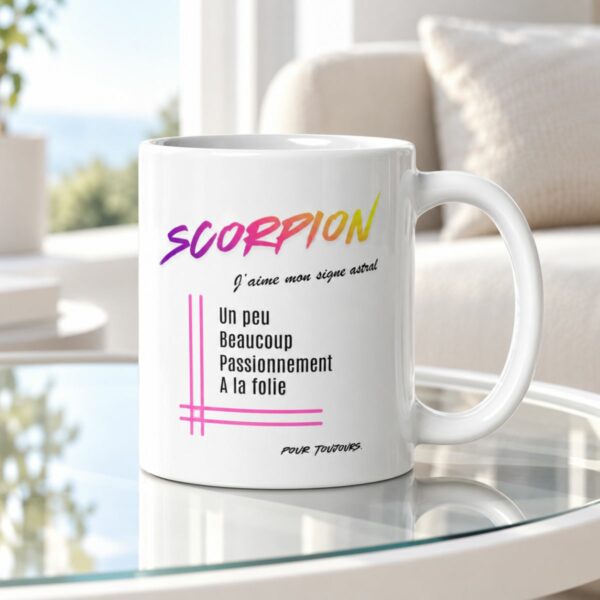 Mug pour femme Scorpion | « Un peu, Beaucoup, Passionnément, À la folie » – Cadeau Tendance Astro