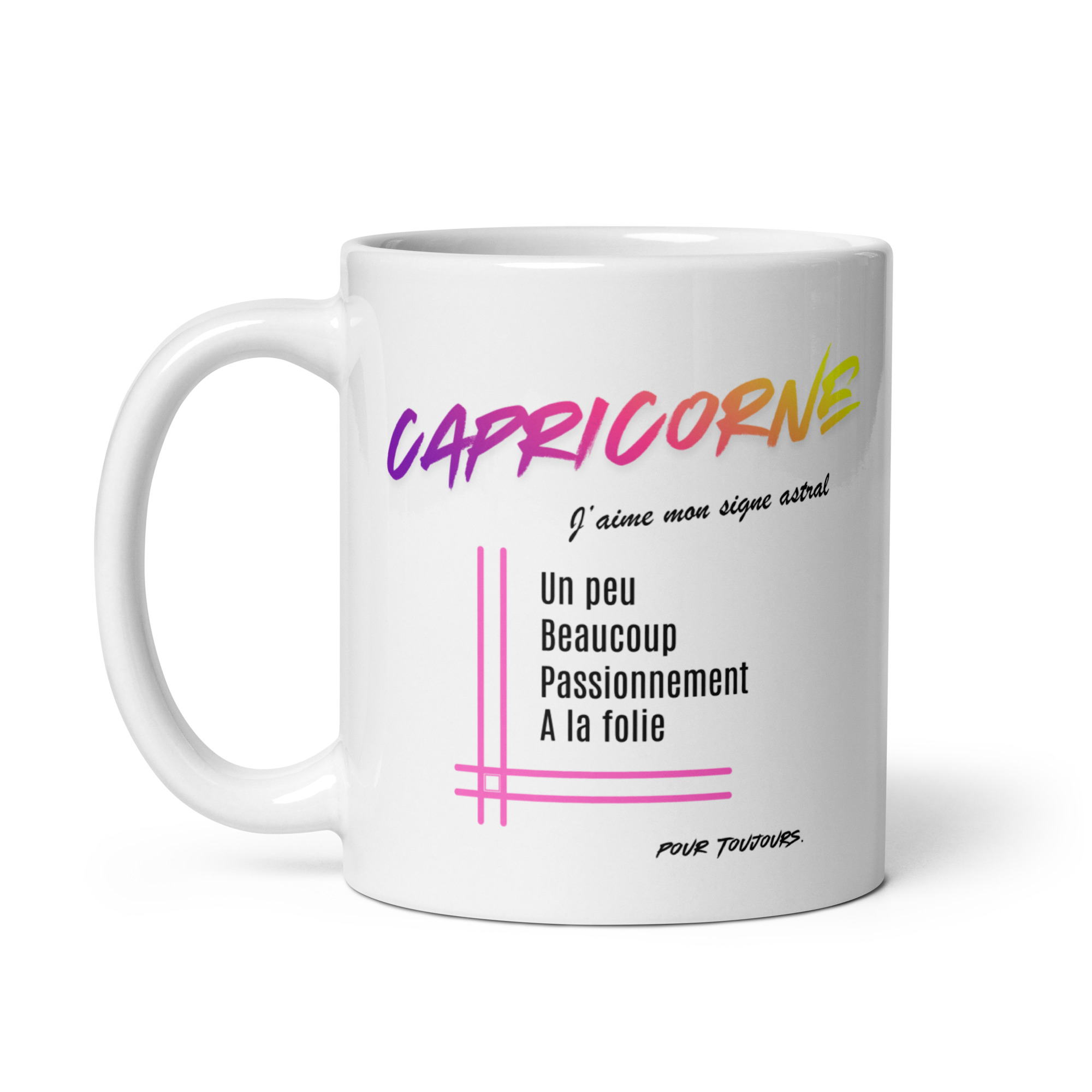 Mug pour femme Capricorne | "Un peu, Beaucoup, Passionnément, À la folie" - Cadeau Tendance Astro Mug pour femme Capricorne | "Un peu, Beaucoup, Passionnément, À la folie" - Cadeau Tendance Astro – Image 2