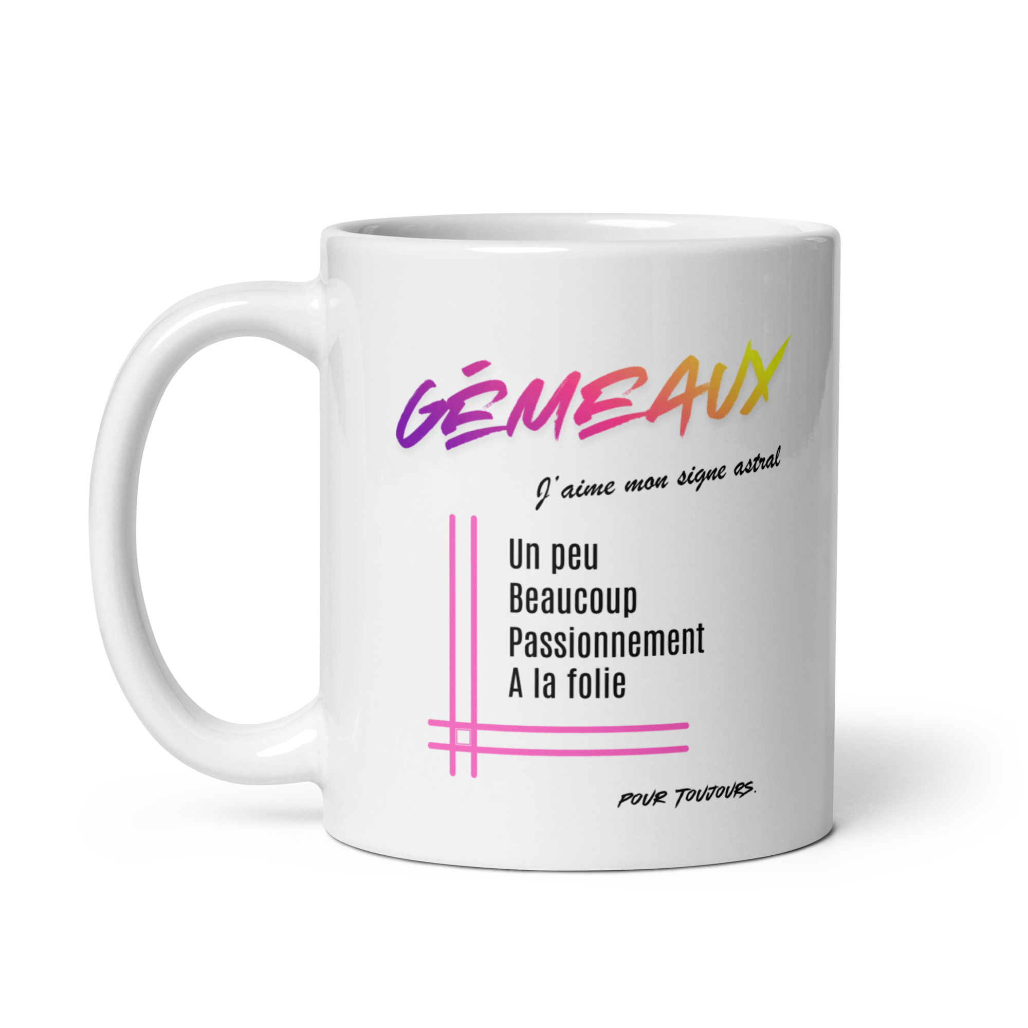 Mug pour femme Gémeaux | "Un peu, Beaucoup, Passionnément, À la folie" - Cadeau Tendance Astro Mug pour femme Gémeaux | "Un peu, Beaucoup, Passionnément, À la folie" - Cadeau Tendance Astro – Image 2