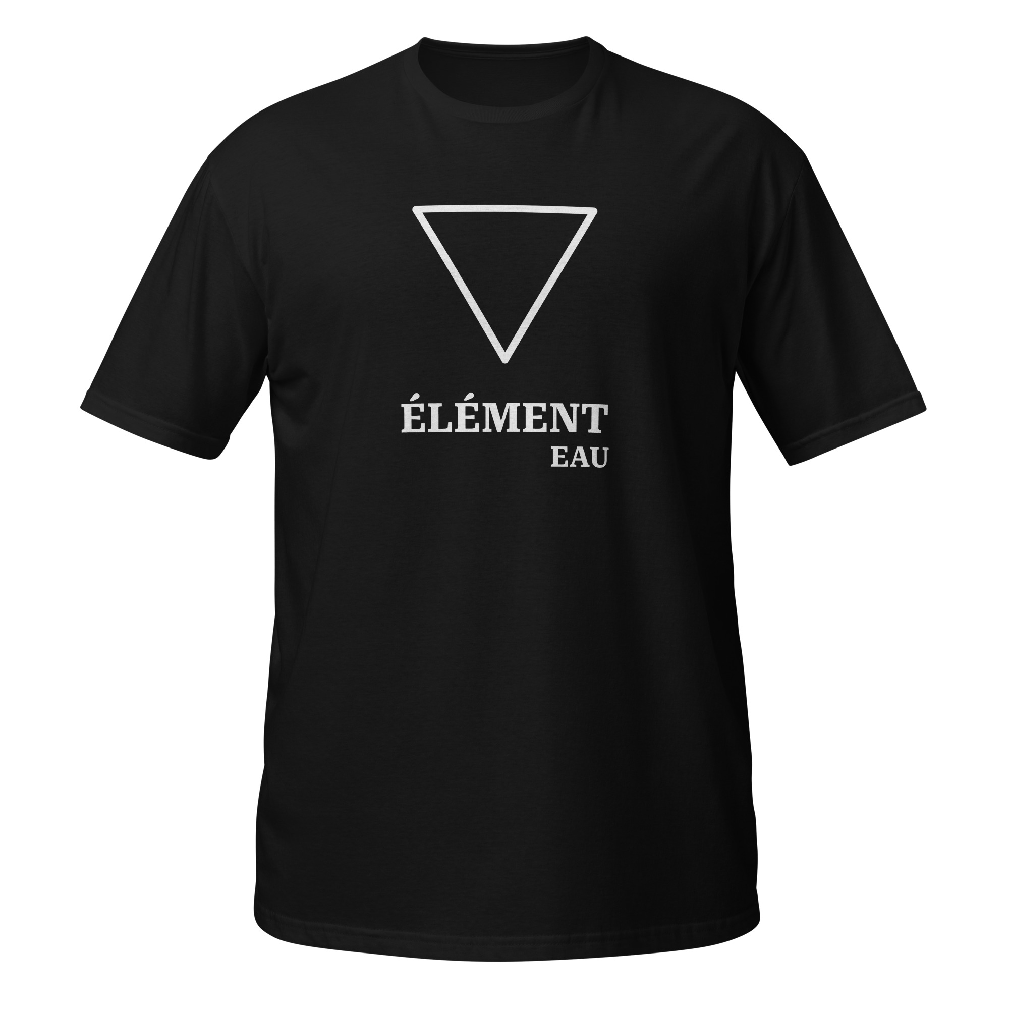 T-Shirt noir pour homme avec un motif centré imprimé en blanc. Le motif est le symbole de l'élément eau en astrologie : un triangle pointant vers le bas. Sous le symbole, le texte 'ÉLÉMENT' est écrit en gros, suivi de 'EAU' en plus petit.