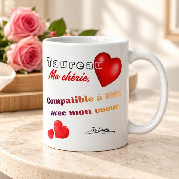 Cadeau astrologie amour : Mug « Compatible à 100% avec mon cœur » – Femme Taureau