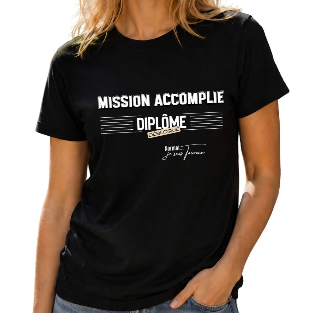 Cadeau Obtention Diplôme | T-shirt "Mission Accomplie" | Spécial Signe Taureau Cadeau Obtention Diplôme | T-shirt "Mission Accomplie" | Spécial Signe Taureau – Image 2