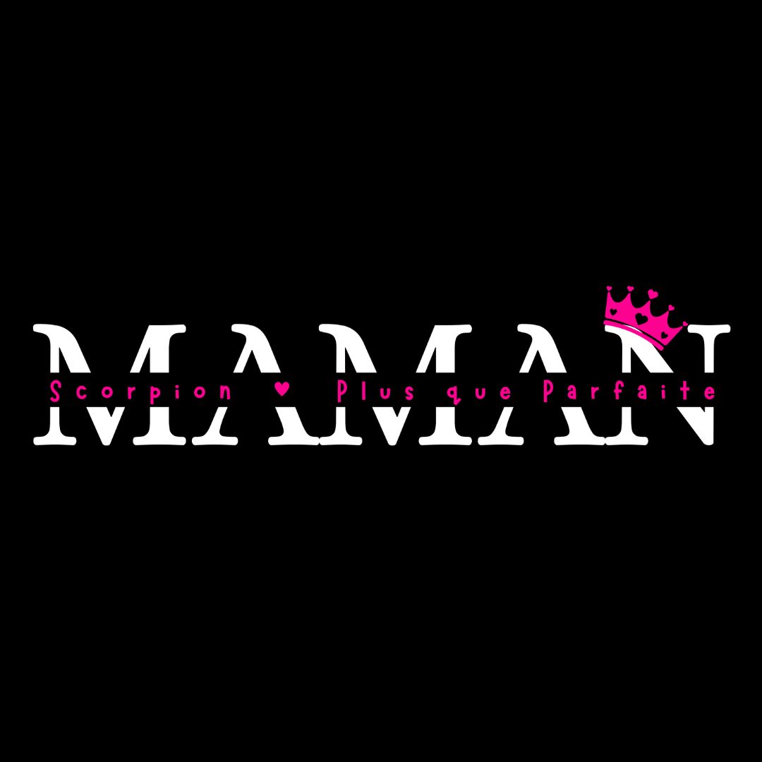 Cadeau Original Fête des mères : T-shirt pour une Maman Scorpion "Plus que Parfaite" Cadeau Original Fête des mères : T-shirt pour une Maman Scorpion "Plus que Parfaite" – Image 2
