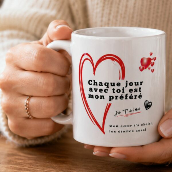 Cadeau anniversaire de mariage : Mug « Chaque jour avec toi est mon préféré »
