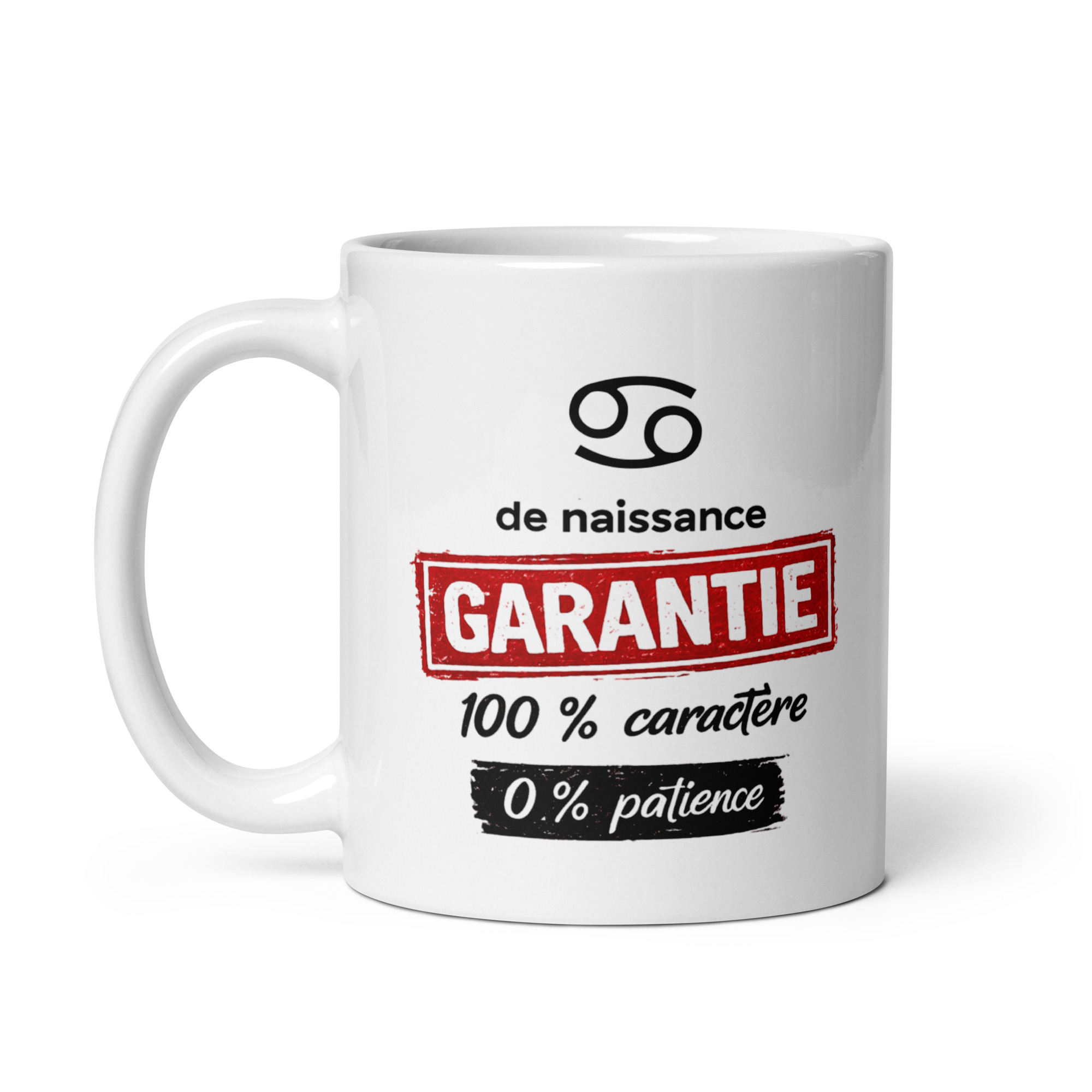 Mug humoristique Cancer - Garantie 100 % caractère, 0 % patience Mug humoristique Cancer - Garantie 100 % caractère, 0 % patience – Image 4
