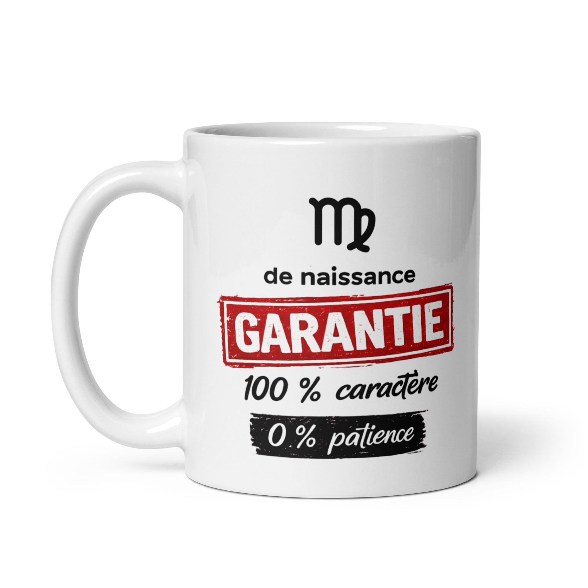 Mug humoristique Vierge - Garantie 100 % caractère, 0 % patience Mug humoristique Vierge - Garantie 100 % caractère, 0 % patience – Image 4