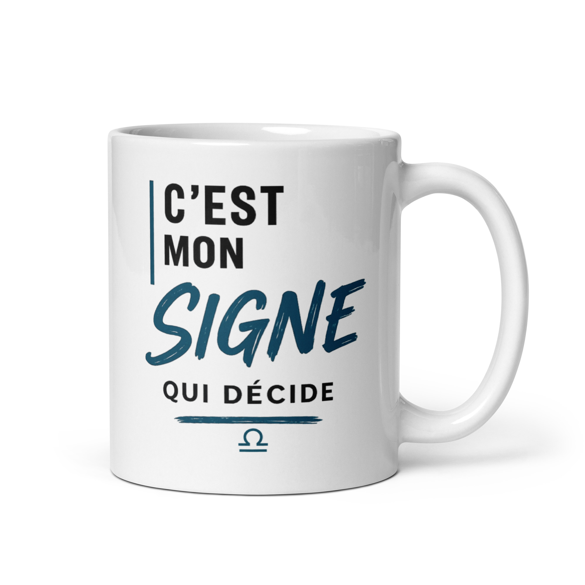 Tasse astrologique homme "C'est mon signe qui décide" – Balance Tasse astrologique homme "C'est mon signe qui décide" – Balance – Image 2