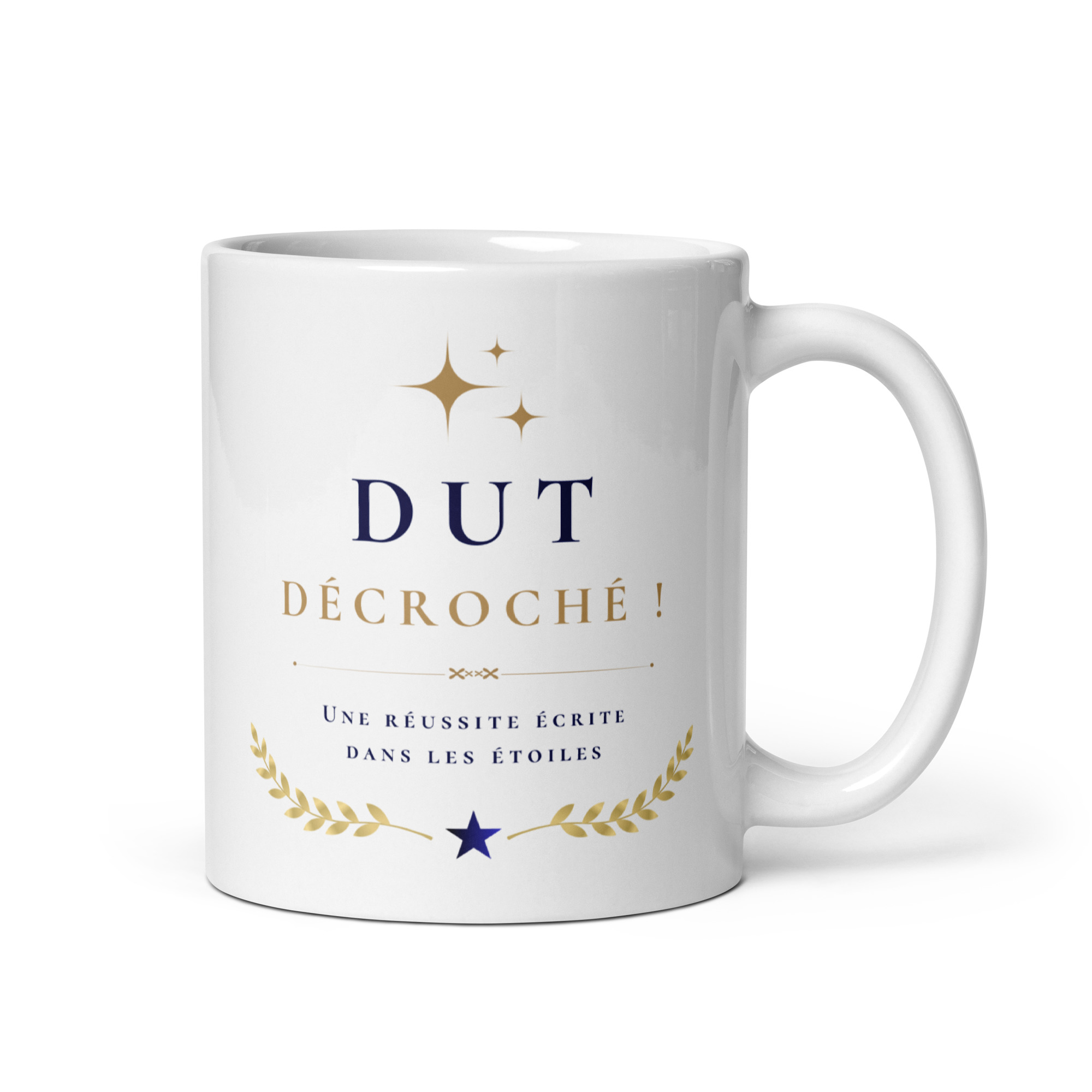 Cadeau Félicitations DUT décroché ! - Mug "Une réussite écrite dans les étoiles" - Surprise originale Mug blanc en céramique DUT décroché ! avec lauriers et étoiles dorés marque whizaloo